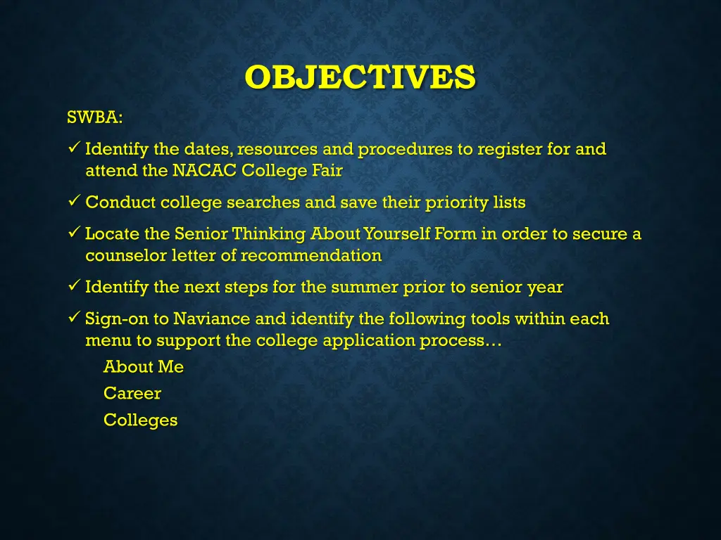 objectives