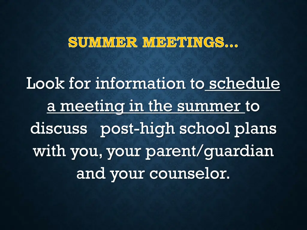 summer meetings