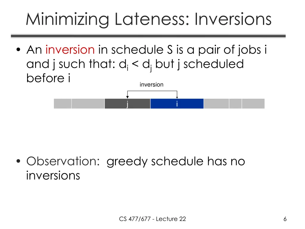 minimizing lateness inversions