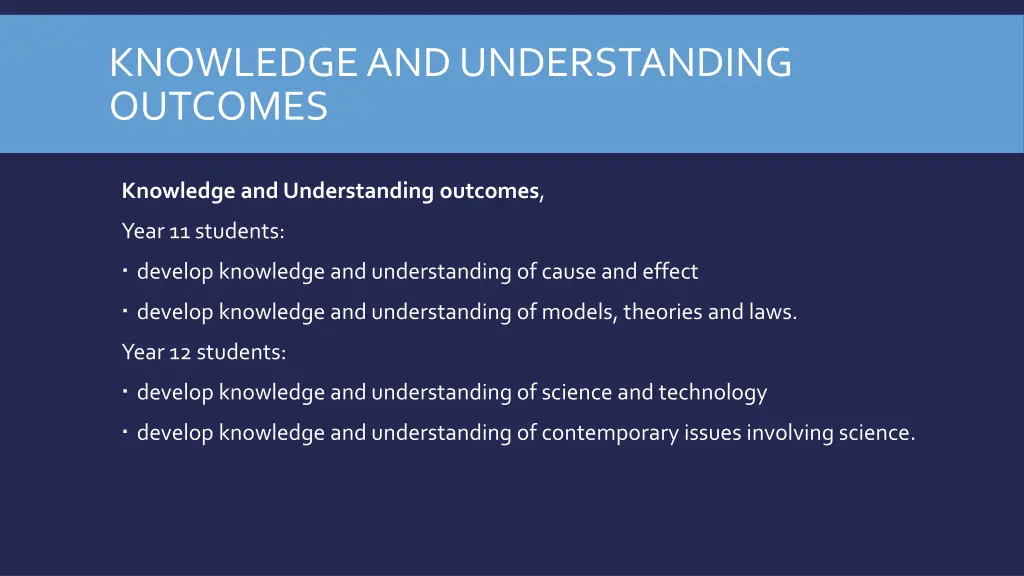 knowledge and understanding outcomes