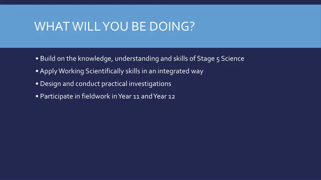 what will you be doing