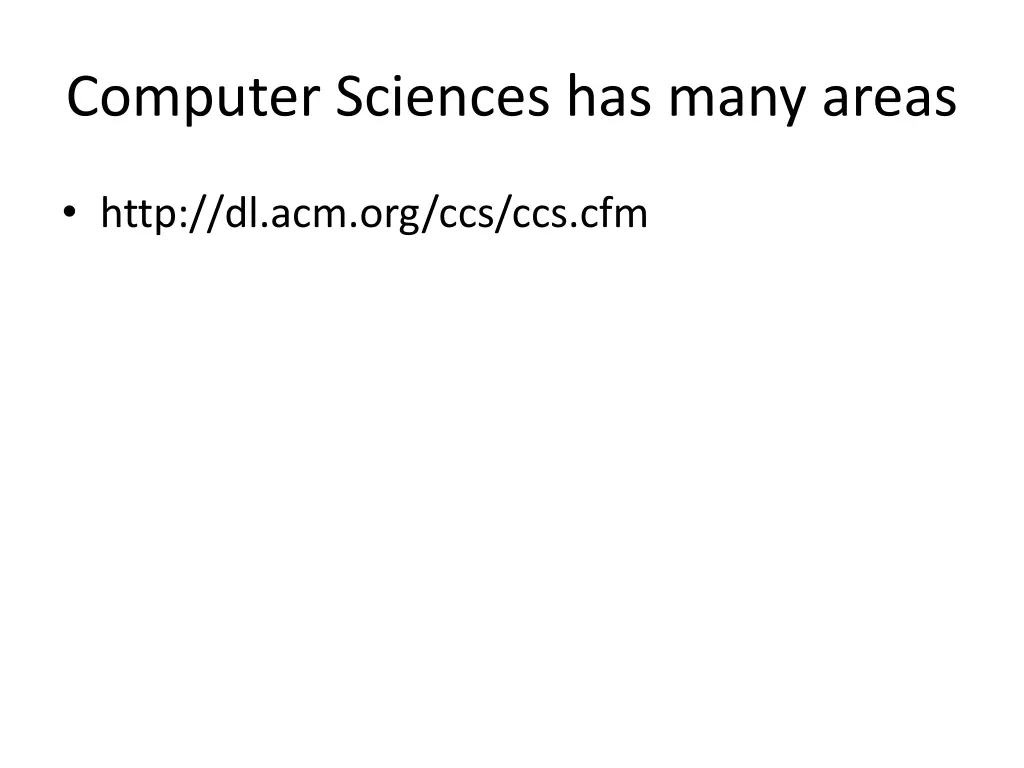 computer sciences has many areas