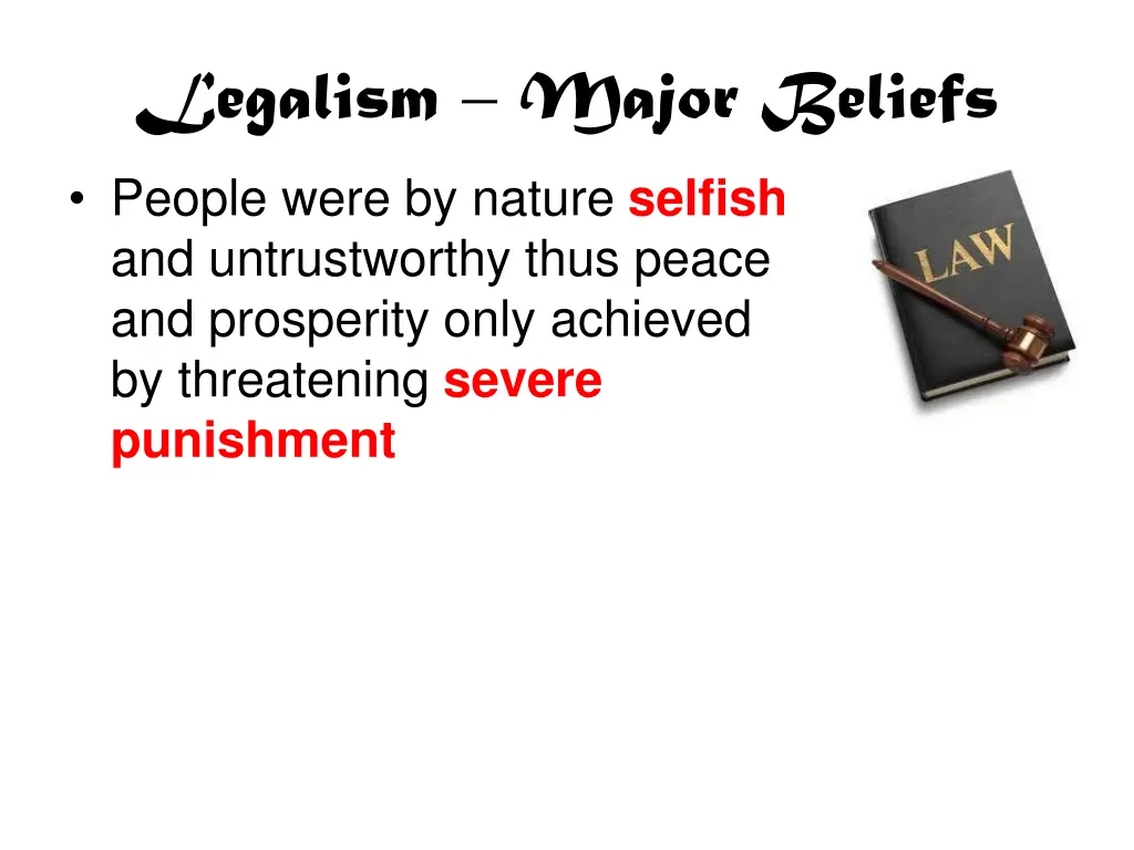 legalism major beliefs people were by nature