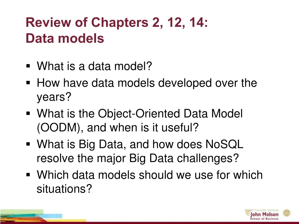 review of chapters 2 12 14 data models