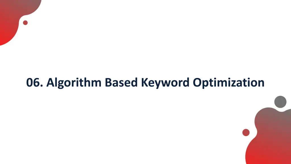 06 algorithm based keyword optimization