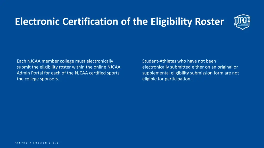 electronic certification of the eligibility roster