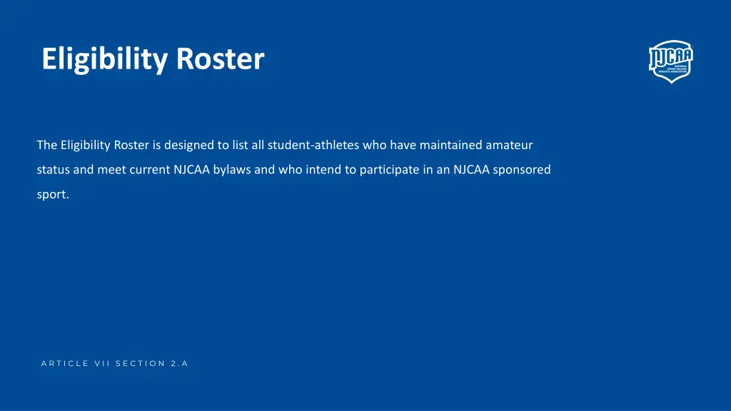 eligibility roster