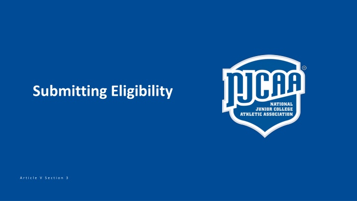 submitting eligibility