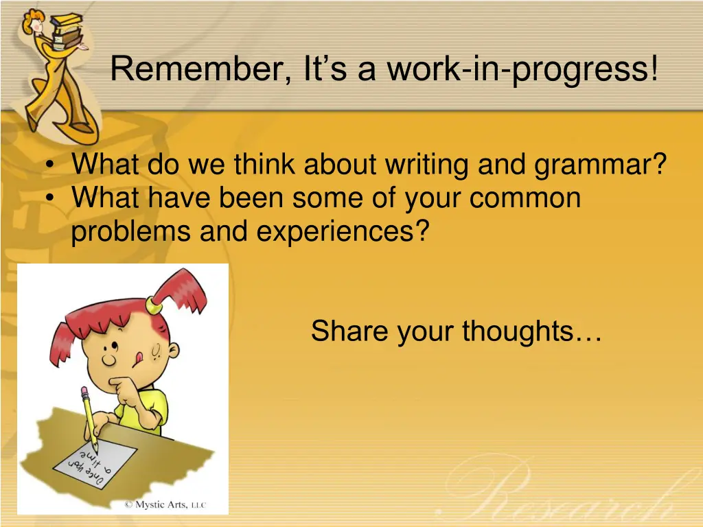 remember it s a work in progress