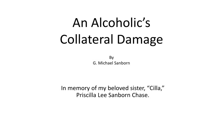 an alcoholic s collateral damage