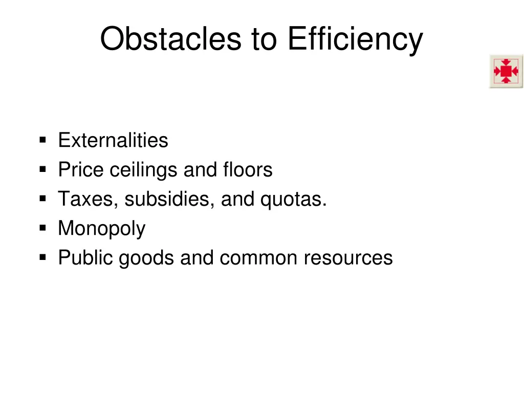 obstacles to efficiency