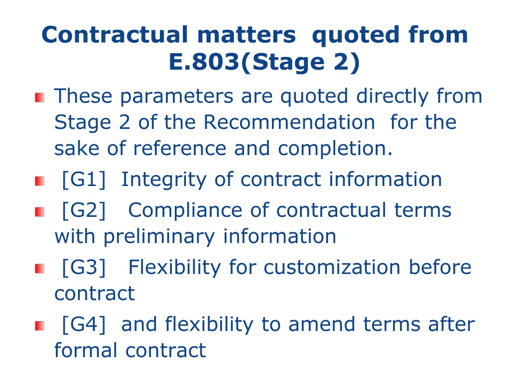 contractual matters quoted from e 803 stage