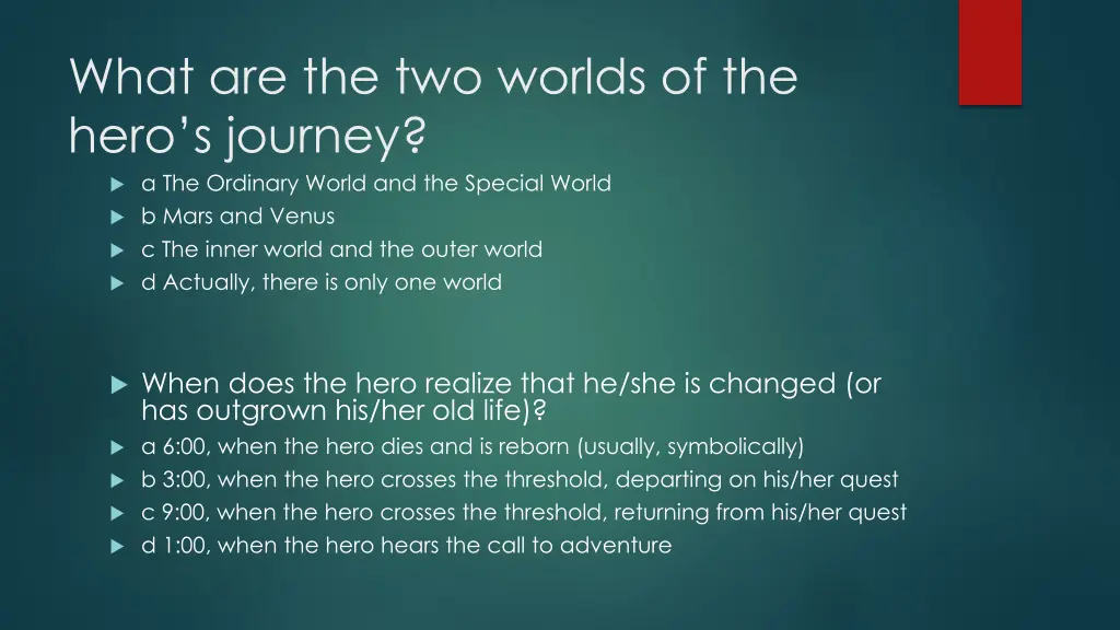 what are the two worlds of the hero s journey