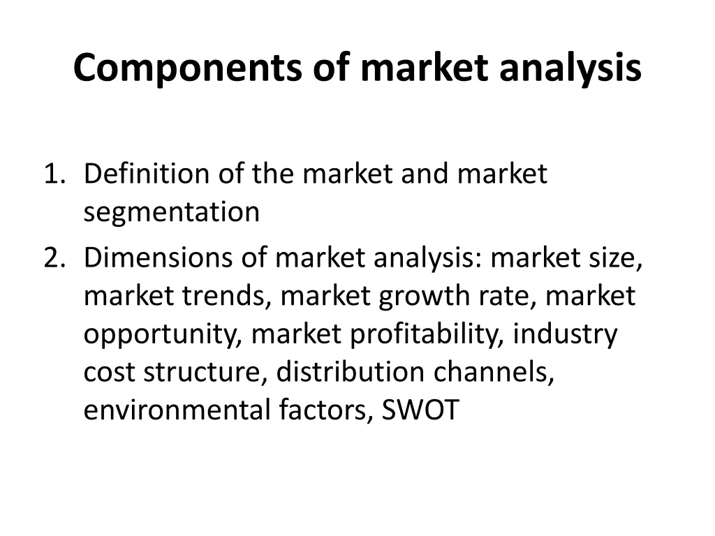 components of market analysis