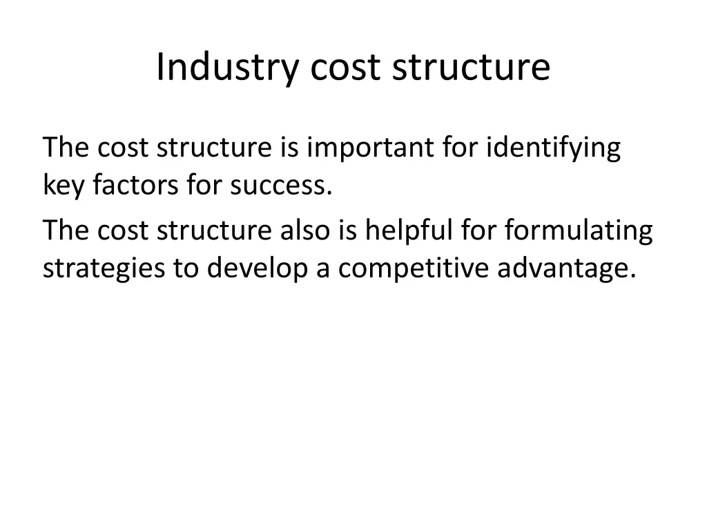 industry cost structure