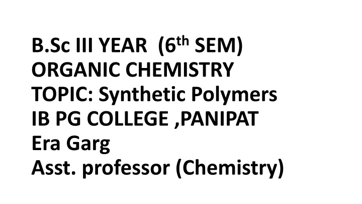 b sc iii year 6 th sem organic chemistry topic