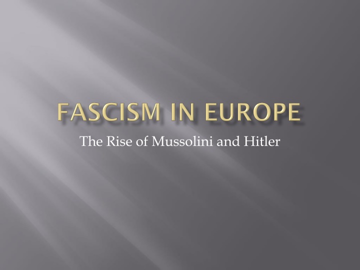 the rise of mussolini and hitler