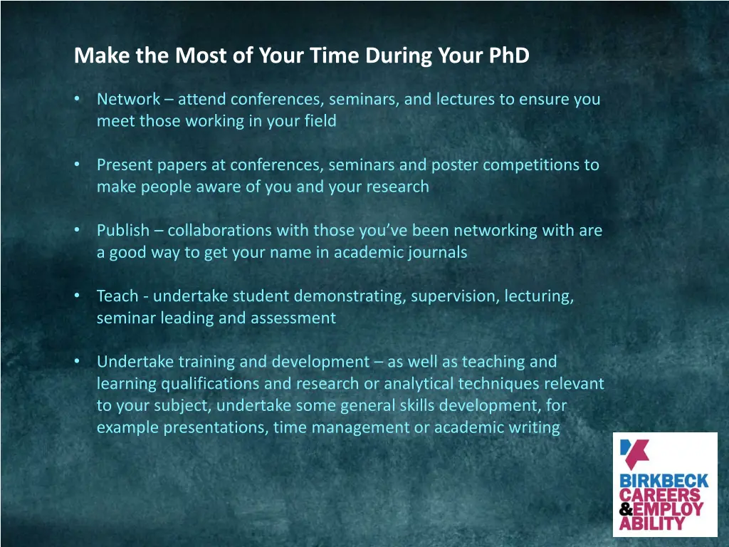 make the most of your time during your phd
