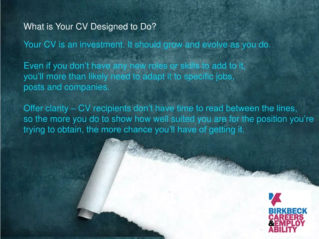 what is your cv designed to do