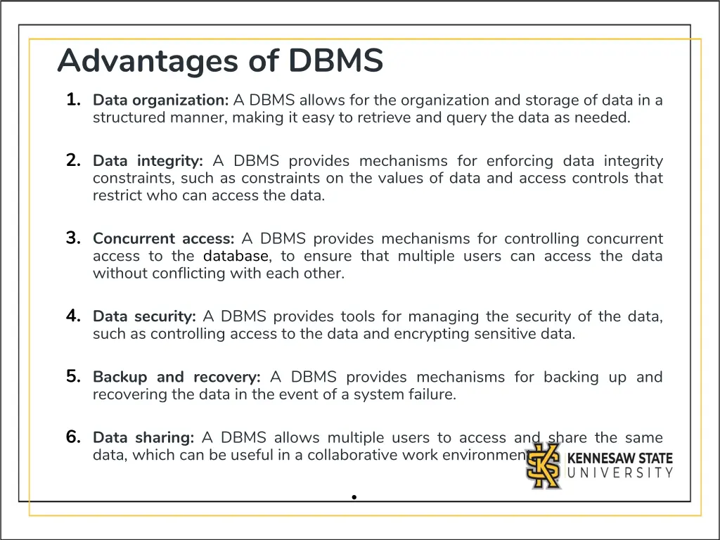 advantages of dbms 1 data organization a dbms