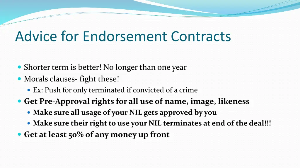 advice for endorsement contracts