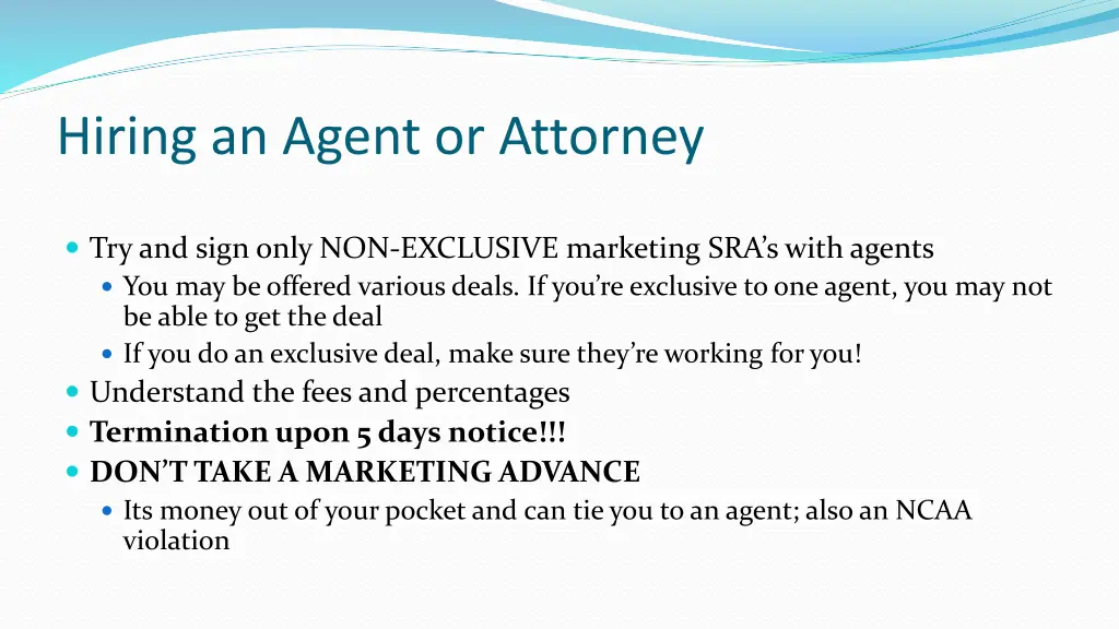 hiring an agent or attorney 1