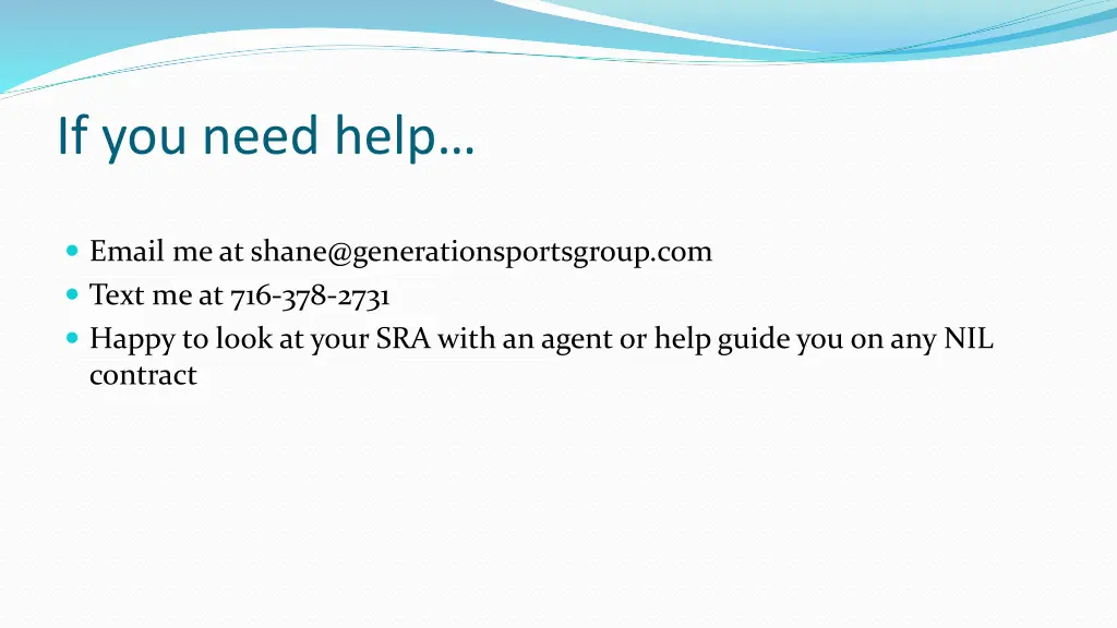 if you need help