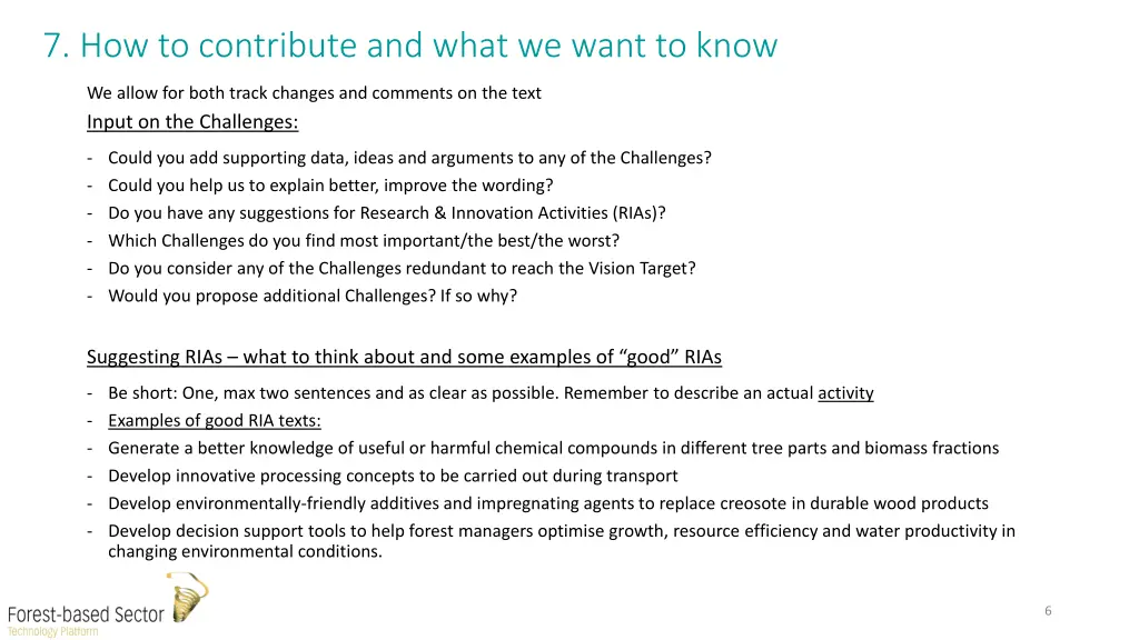 7 how to contribute and what we want to know