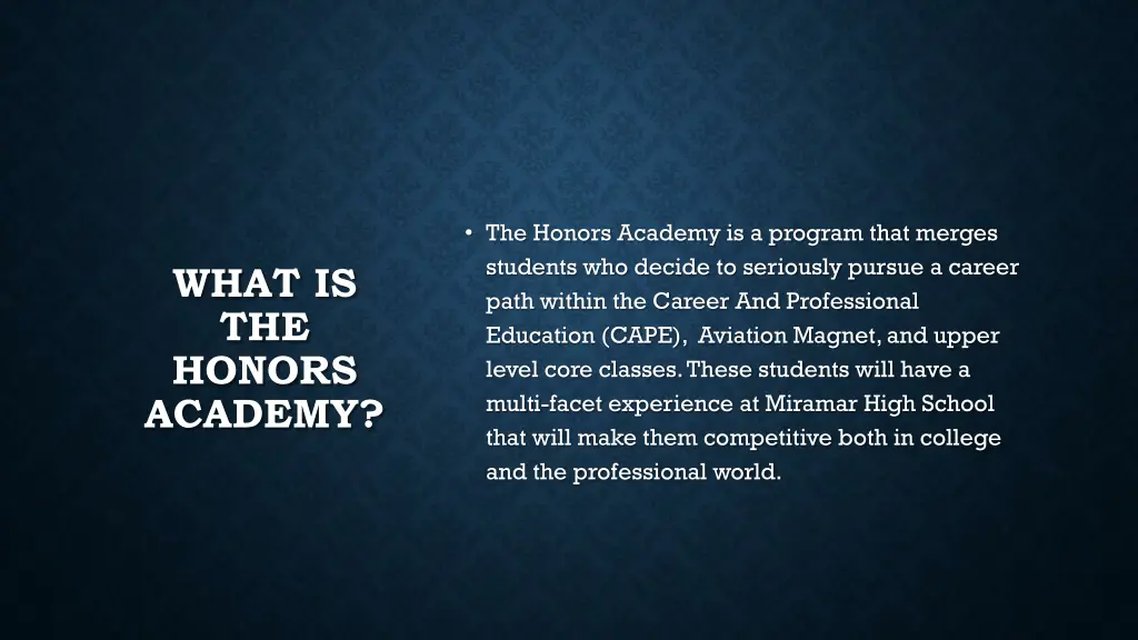 the honors academy is a program that merges