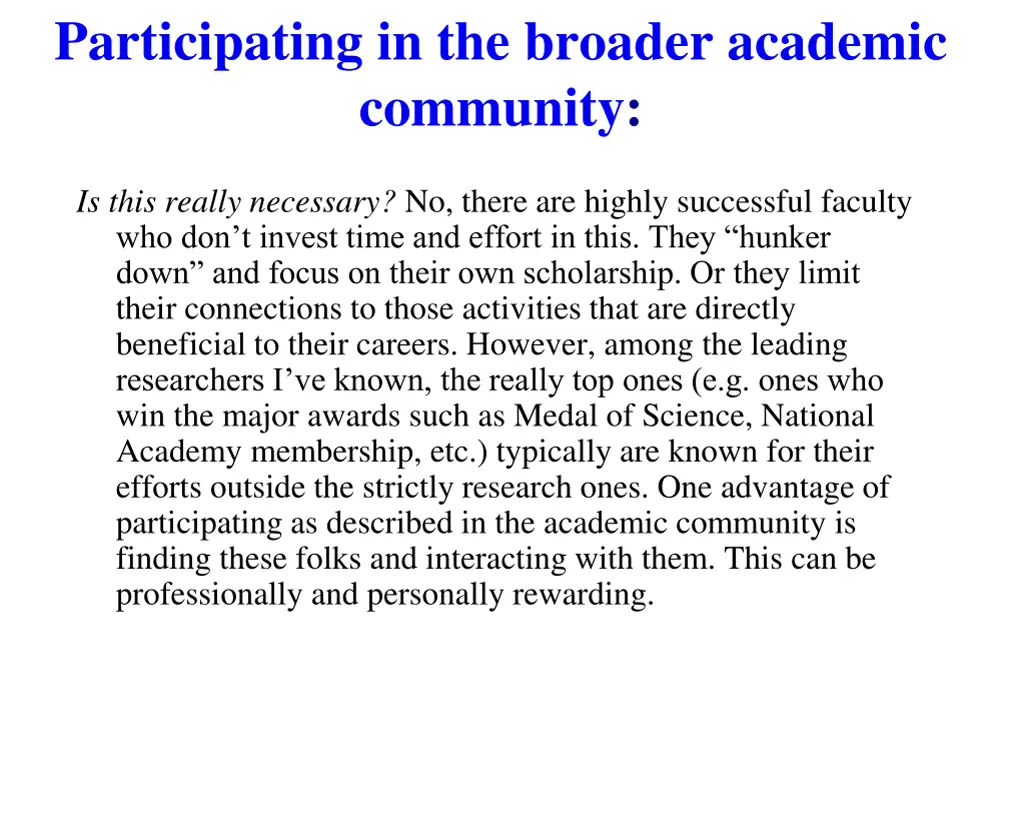 participating in the broader academic community 2
