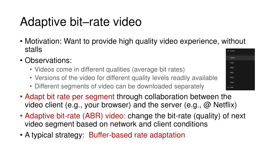adaptive bit rate video