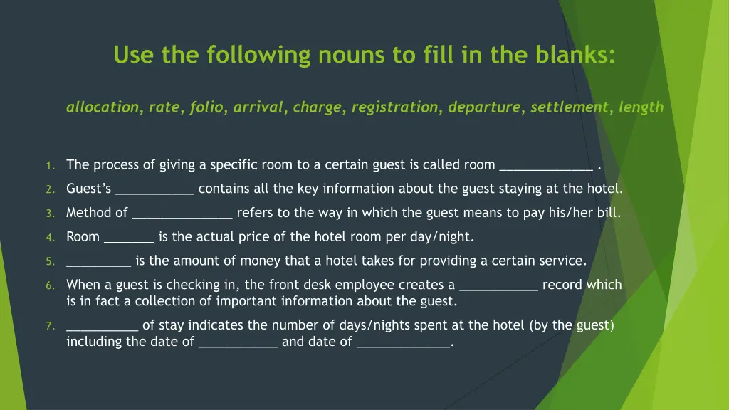 use the following nouns to fill in the blanks
