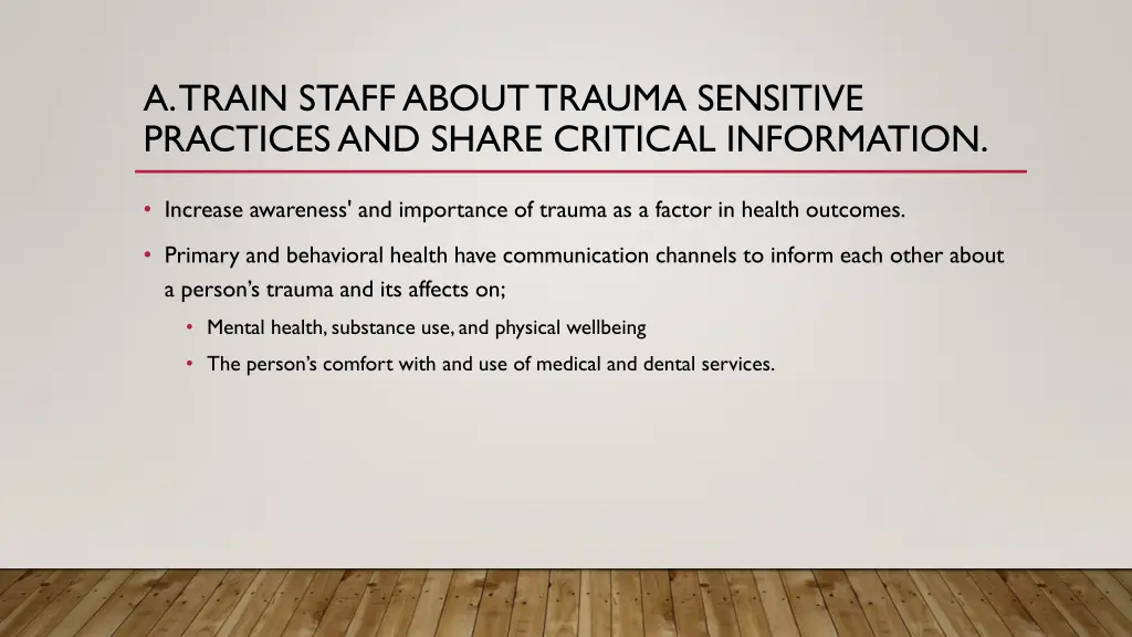 a train staff about trauma sensitive practices