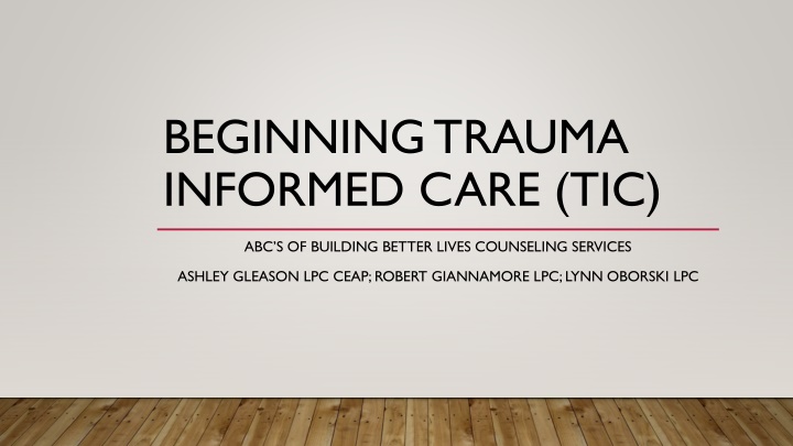 beginning trauma informed care tic