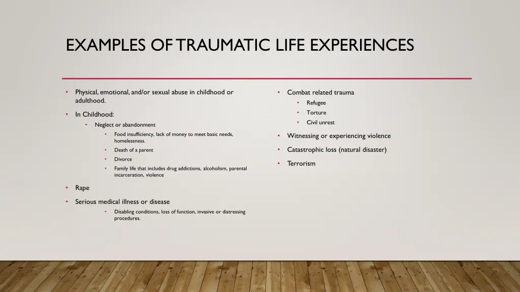 examples of traumatic life experiences