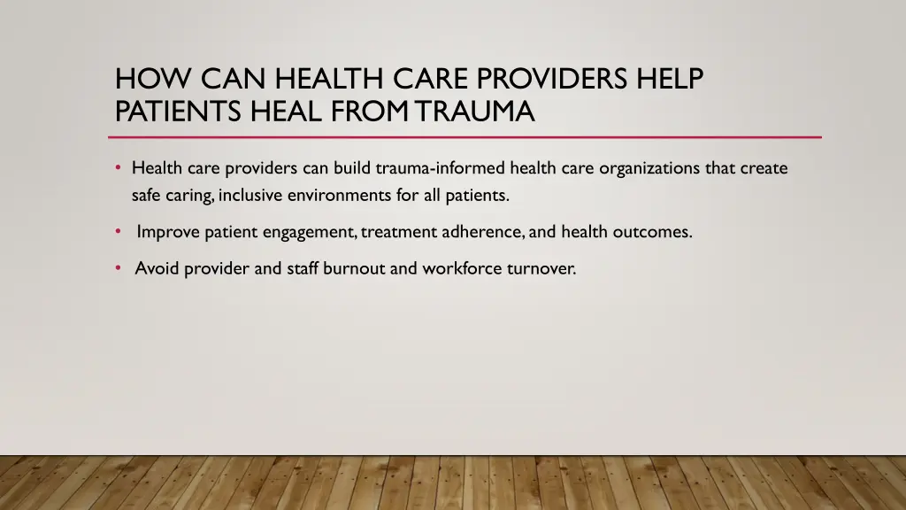 how can health care providers help patients heal
