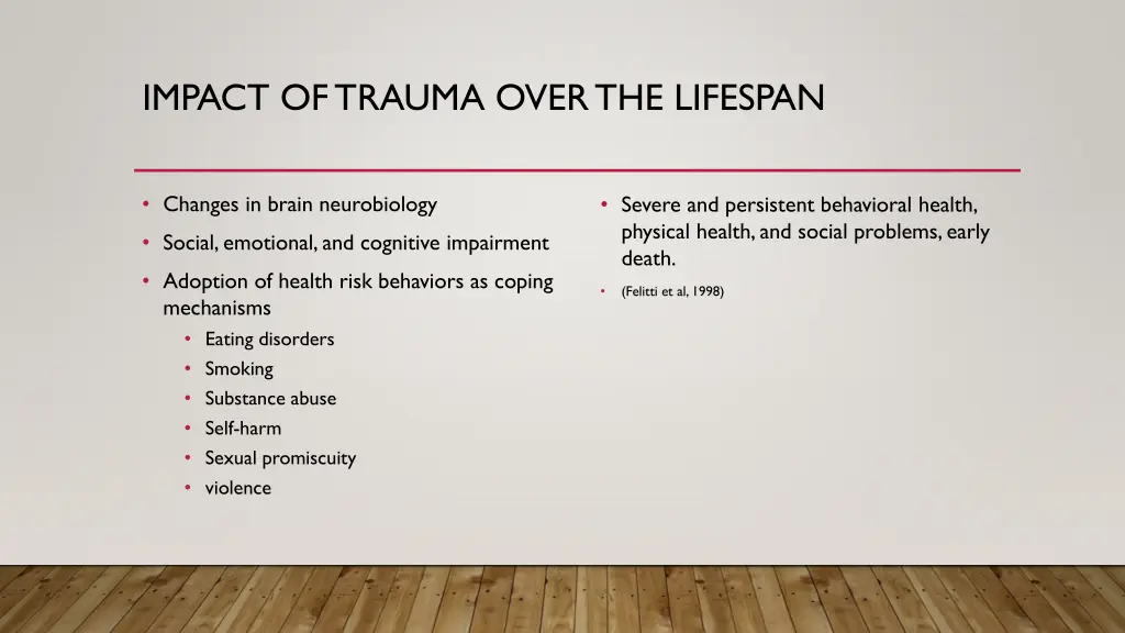 impact of trauma over the lifespan