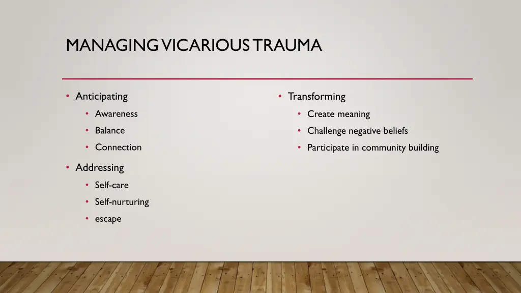 managing vicarious trauma