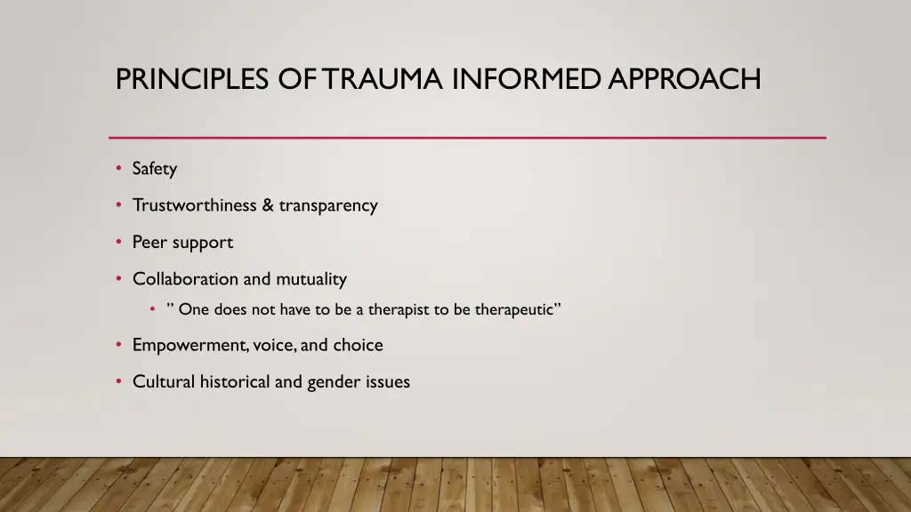 principles of trauma informed approach