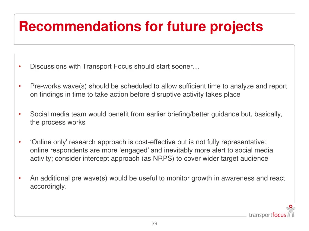 recommendations for future projects