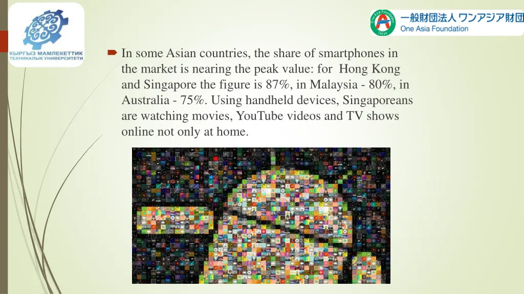in some asian countries the share of smartphones
