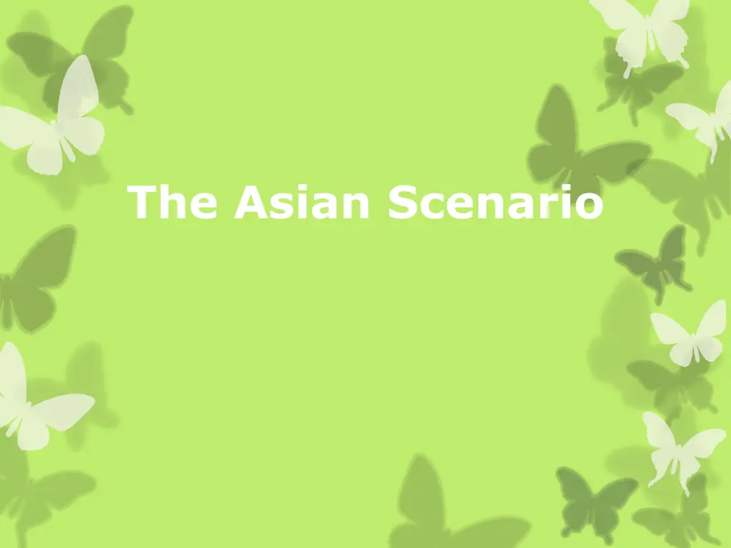 the asian scenario