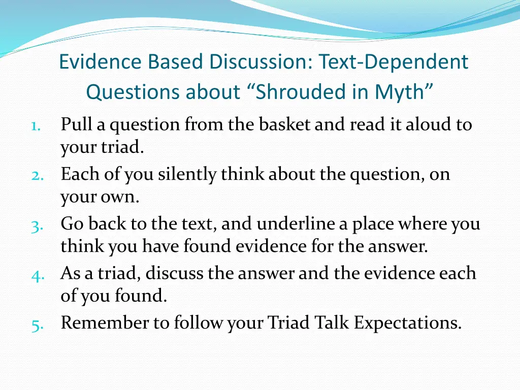 evidence based discussion text dependent 1