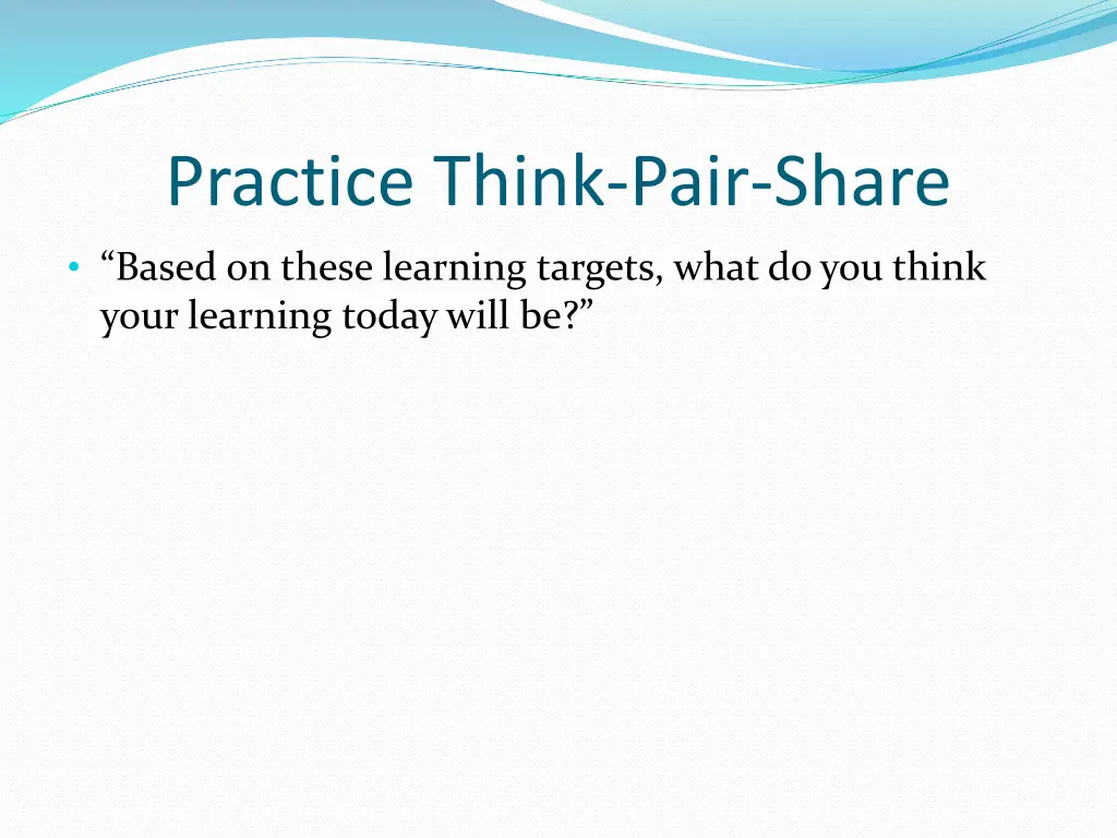 practice think pair share