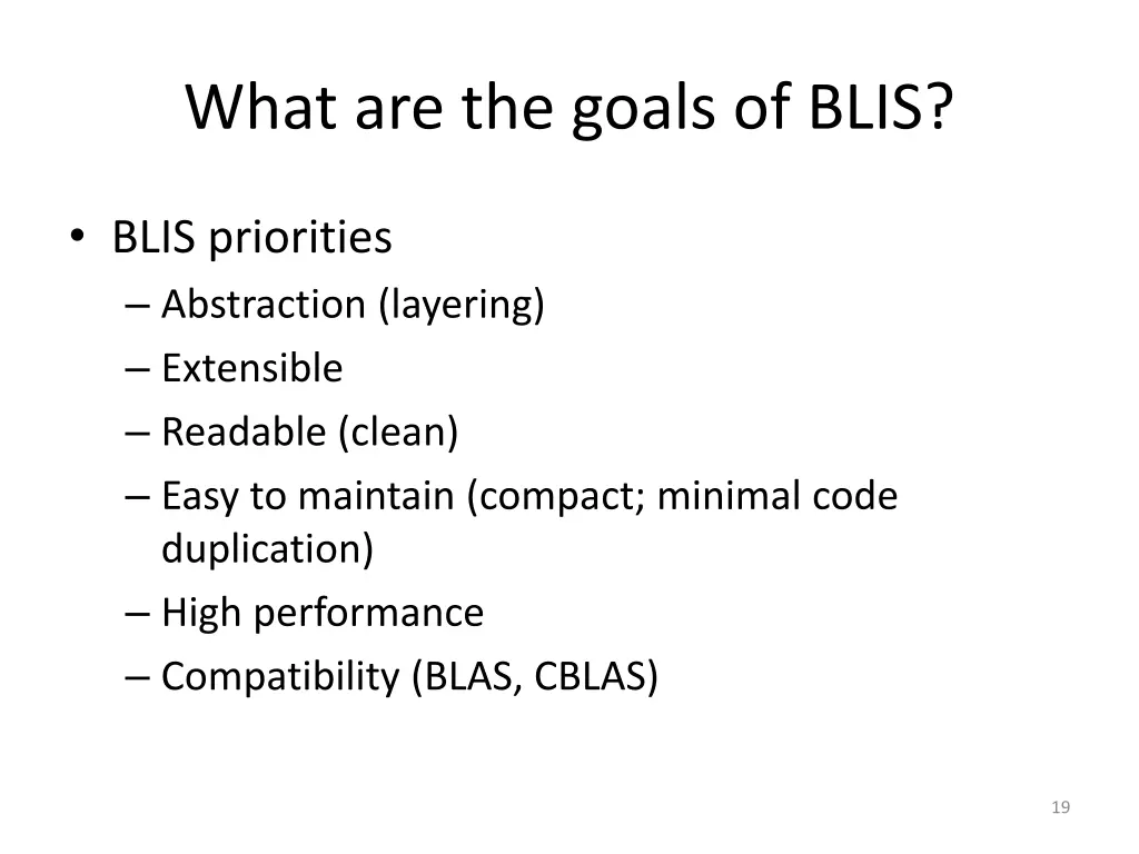 what are the goals of blis