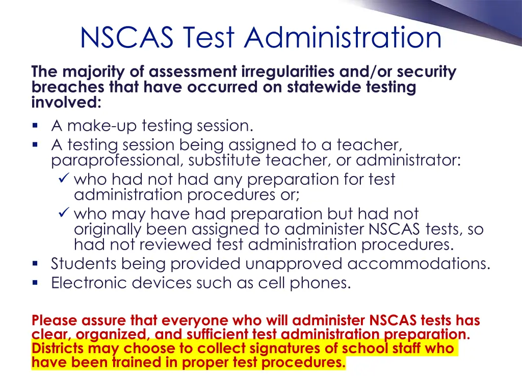 nscas test administration the majority