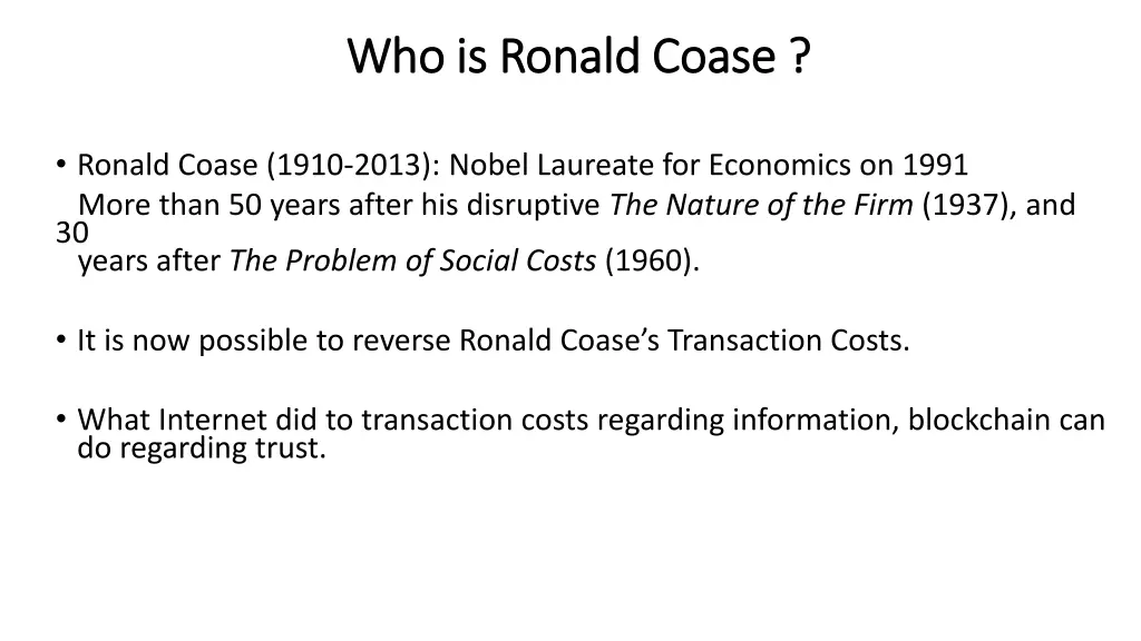 who is ronald coase who is ronald coase