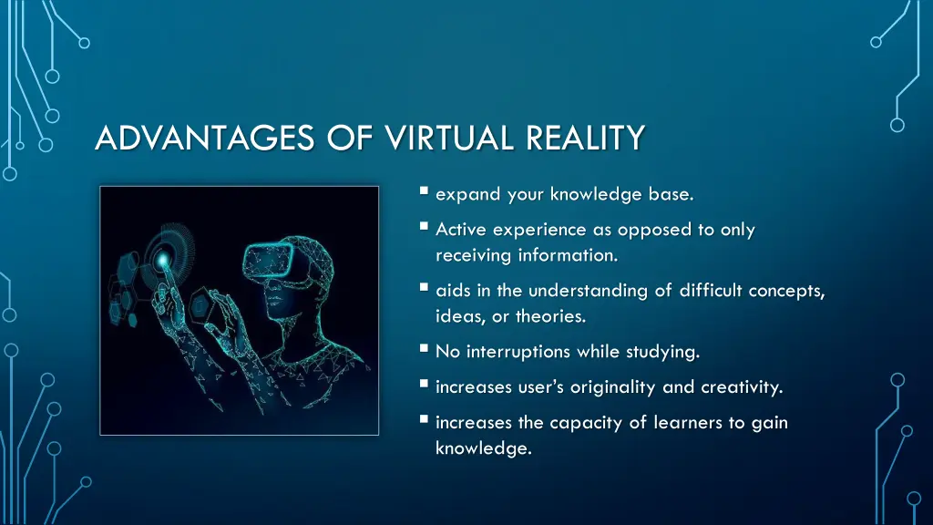 advantages of virtual reality