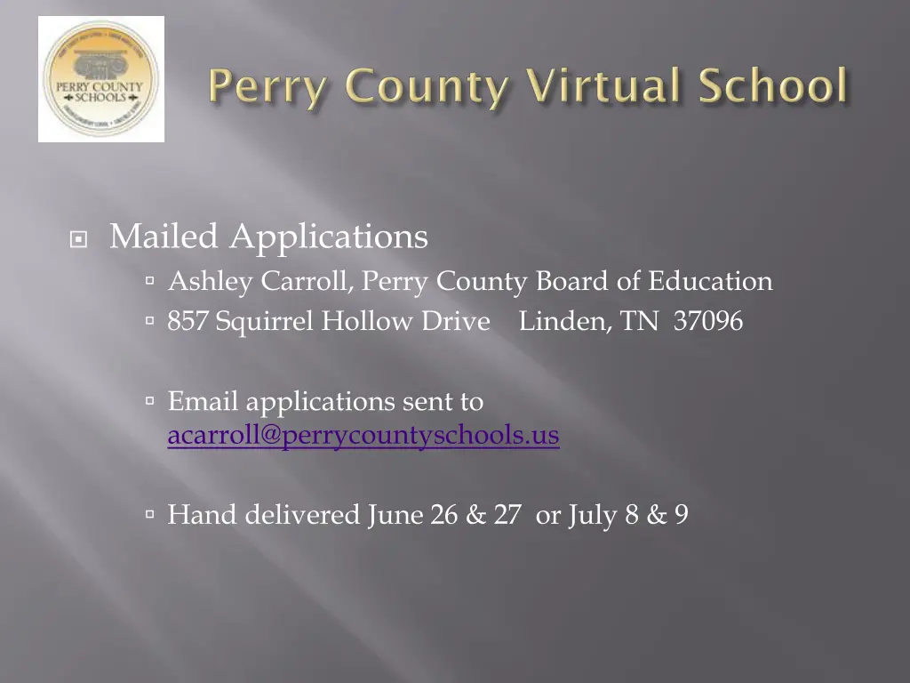 mailed applications ashley carroll perry county