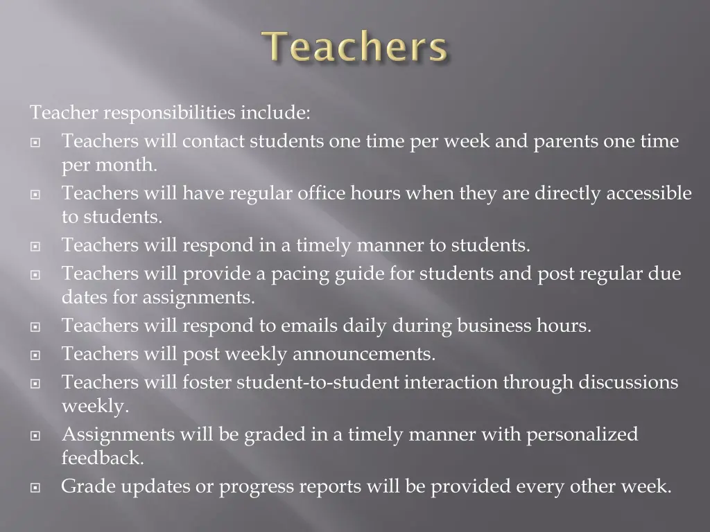 teacher responsibilities include teachers will